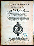 1615-ci ildə Savari de Breves tərəfindən nəşr olunan Sultan I Əhməd və Kral IV Henrix arasında 1604-cü ildə Fransa-Osmanlı kapitulyasiyalarının iki dilli fransız-türk tərcüməsi