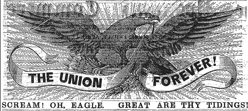 File:Scream Oh Eagle Great Are Thy Tidings - The Union Forever - 1865.jpg