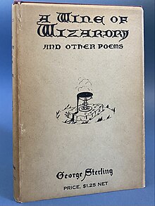 1908 dust jacket of A Wine of Wizardry and Other Poems 1908 Wine of Wizardry dust jacket.jpg
