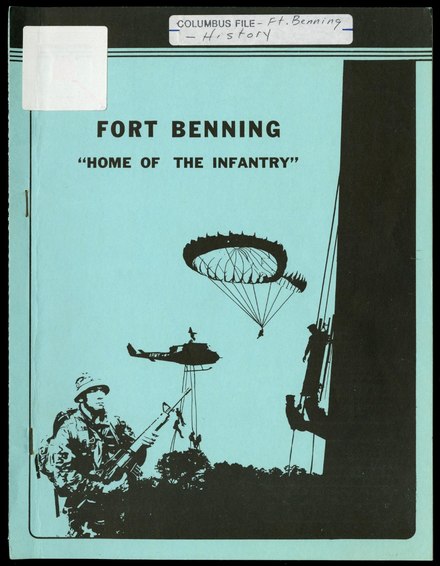 Fort Benning "Home of the Infantry"