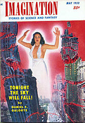 Galouye's novella "Tonight the Sky Will Fall!", incorporated into The Infinite Man, was the cover story for the May 1952 issue of Imagination Imagination 195205.jpg