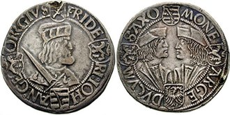 Guldengroschen of Saxony, c. 1508-1525. The obverse shows George's cousin, Frederick, while on the reverse, George is portrayed face to face with the 