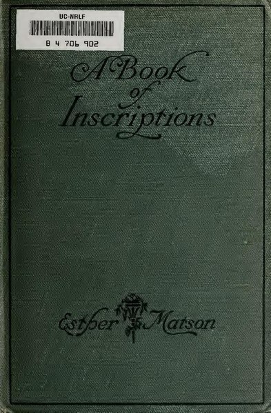 File:A book of inscriptions (IA bookofinscriptio00matsrich).pdf