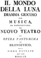 English: Baldassare Galuppi - Il mondo della luna - italian title page of the libretto - Brunswig 1760