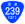 Japanese National Route Sign 0239.svg