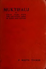 Thumbnail for File:Muktifauj - or forty years with the Salvation Army in India and Ceylon (IA muktifaujorforty00boot).pdf