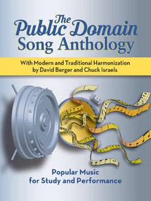 The Public Domain Song Anthology with Modern and Traditional Harmonization, a 2020 book co-edited by Israels The Public Domain Song Anthology with Modern and Traditional Harmonization.pdf