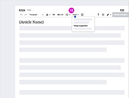 10. When an article has an image suggestion(s), alert editors by placing a blue dot by the “Insert” dropdown in Visual Editor.