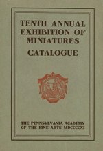 Thumbnail for File:Catalogues of the Tenth Annual Exhibition of Miniatures and a Loan Collection of Old Miniatures by Pennsylvania Society of Miniature Painters.djvu