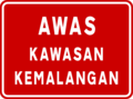 Awas! Kawasan Kemalangan