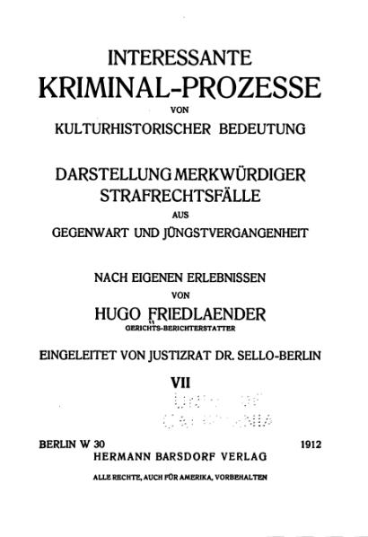 File:Friedlaender-Interessante Kriminal-Prozesse-Band 7 (1912).djvu