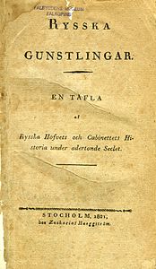 The title page of Rysska gunstlingar (translation of Russische Günstlinge) (1821) by Gustav Adolph Wilhelm von Helbig. (11.1 Mpx)