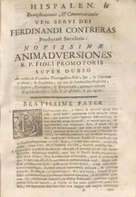 Thumbnail for File:Hispalen. Beatificationis &amp; Canonizationis ... Ferdinandi Contreras ... - novissimae animadversiones R.P. fidei promotoris super dubio (IA A11008910).pdf