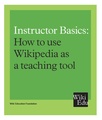 Instructor Basics, How to use Wikipedia as a teaching tool