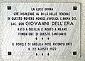 wikimedia_commons=File:Plaque to Giovanni Dell'Era, founder of Madonna di Breglia (Plesio).jpg