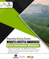 Rwanda Going Green Mindsets Lifestyle Awareness