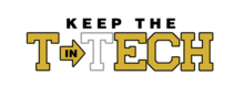 Logo for "Keep the 'T' in Tech" campaign KeepTheTinTech.png