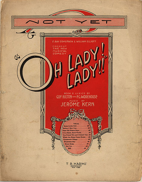 Sheet music to "Not Yet", from Oh, Lady! Lady!!