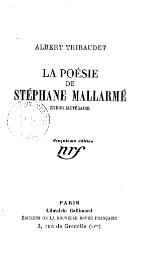 Thibaudet - La Poésie de Stéphane Mallarmé.djvu