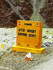 "After Whisky Driving Risky." Safety roadsign in Ladakh, India After Whiskey Driving Risky.jpg