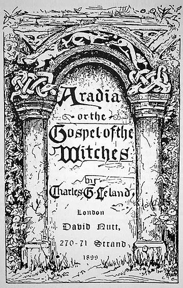 Aradia, or the Gospel of the Witches