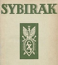 La revue Sybirak, parue dans les années 1930, qui eut Artur Zabęski et Marceli Poznańsk comme rédacteurs en chefs, qui traitait des problématiques des Sybiraks