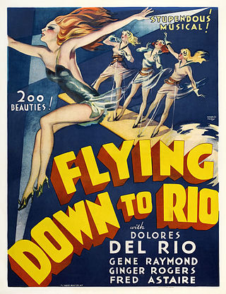 <i>Flying Down to Rio</i> 1933 film by Thornton Freeland