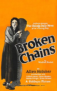 <i>Broken Chains</i> (film) 1922 film