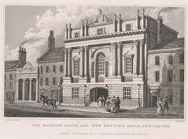 The Mansion House and New Betting Room, Doncaster, engraved by John Rogers after a drawing by Nathaniel Whittock, published by Isaac Taylor Hinton, Lo