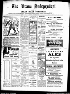 <i>The Urana Independent and Clear Hills Standard</i> a weekly newspaper published in Urana, New South Wales, Australia from 1906 until 1921