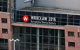Wrolcaw was also the European Capital of Culture. "Europejska Stolica Kultury Wroclaw 2016" Wroclaw - Europejska Stolica Kultury Wroclaw 2016 2015-12-25 12-40-13.JPG