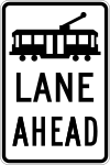 Tram lane ahead sign