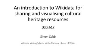 (Ingelesez) An introduction to Wikidata for sharing and visualising cultural heritage resources (pdf, 28 orr.)