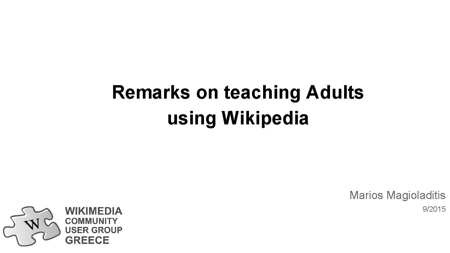 Remarks on teaching Adults