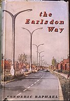 The Earlsdon Way by Frederic Raphael, 1st Edition cover, 1958 The Earlsdon Way by Frederic Raphael, 1st Edition 1958.jpg