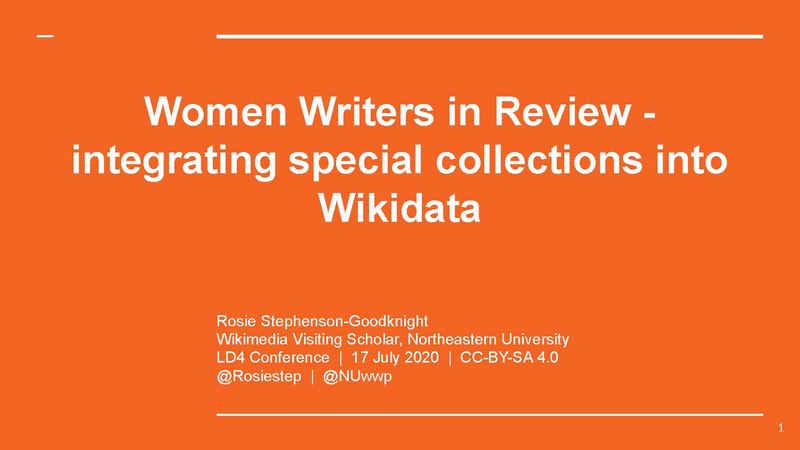 File:2020 LD4 - Women Writers in Review, integrating special collections into Wikidata.pdf