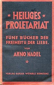 "Heiliges Proletariat. Fünf Bücher der Freiheit und der Liebe", 1924