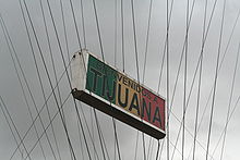 Bienvenidos a Tijuana – Welcome to Tijuana Mexico - archway.JPG