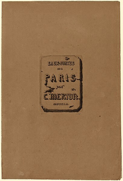File:Eaux-fortes sur Paris par C. Meryon, MDCCCLII, G.30690.jpg