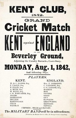Poster for the Kent XI v England XI game that opened the 1842 Week. Kentvengland1842poster.jpg