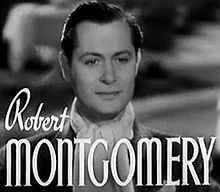 Robert Montgomery en 1937 en a pelicula The Last of Mrs. Cheyney.