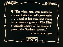 "Les hommes blancs ont été réveillés par un simple instinct d'auto-préservation ... jusqu'à ce qu'enfin un grand Ku Klux Klan ait vu le jour, un véritable empire du Sud, pour protéger le pays du Sud."