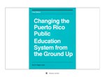 Thumbnail for File:Changing the Puerto Rico Public Education System from Ground Up.pdf