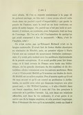 premier alinéa. Si l’on se reporte maintenant à la page 25 du présent ouvrage, on lira ceci : « nous avons abordé cette étude dans un parfait esprit d’impartialité, » qui garde la pensée de l’auteur, mais la rend en un tour conforme au génie de notre langue. Or, pareil cas n’est pas isolé ni accidentel ; il revient, au contraire, avec fréquence, tout au long de l’ouvrage. Et l’on m’a cité l’exclamation de quelqu’un qui avait commencé à lire le manuscrit : « Mais, c’est de l’anglais, cela ! » Ce n’est certes pas qu’Édouard Richard n’ait su la langue maternelle. Il avait fait de fortes études classiques au séminaire de Nicolet ; puis, un premier séjour à Paris l’avait mis au courant du mouvement littéraire contemporain ; il y avait pris contact avec les meilleurs représentants de la pensée européenne. Il en avait profité pour lire beaucoup ; et il était revenu de France avec toute une bibliothèque, où les grands classiques du dix-septième et du dix-huitième siècles voisinaient avec les auteurs modernes. Mais c’est à l’Université McGill qu’il termina ses études de droit. Et McGill est un milieu anglais. Peu d’années après qu’il eut été reçu avocat et qu’il eut exercé sa profession à Arthabaska, en société avec celui qui demeura toujours son plus grand ami, — Sir Wilfrid Laurier, — il alla s’établir dans cet Ouest canadien, dont il aura été l’un des premiers à entrevoir et à prédire l’avenir. Là, soit dans ses relations officielles, soit dans la vie ordinaire, il n’eut guère à se servir que de la langue anglaise, et cela pendant longtemps. Rien d’étonnant dès lors qu’à sa mentalité, restée au fond si