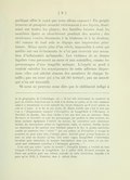 poétique offre le sujet que nous allons exposer ! Un peuple heureux et prospère arraché violemment à ses foyers, disséminé sur toutes les plages ; des familles brisées dont les membres épars se cherchèrent pendant des années ; des existences vouées désormais à la tristesse et à la douleur, oh ! comme de tout cela se dégage une impression pénétrante. Même après plus d’un siècle, impossible à celui qui médite sur ces événements de n’en pas recevoir une sensation d’infinissable mélancolie. Les victimes de ce drame lugubre vous prennent au cœur et aux entrailles, comme les personnages d’une tragédie antique. L’esprit se perd à vouloir calculer les conséquences de cette affreuse dispersion : elles ont atteint chacun des membres de chaque famille ; pas un cœur qui n’en ait été torturé ; pas un muscle qui n’en ait tressailli. Si nous ne pouvons nous dire que le châtiment infligé à