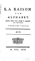Voltaire, La Raison par alphabet, 6e édition, Tomes 1 & 2, 1769    
