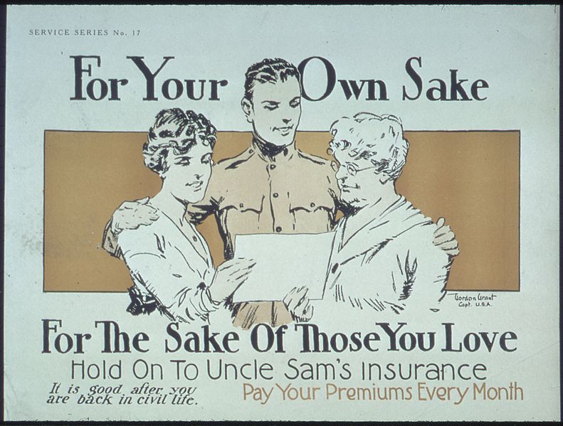 File:"For your sake. For the sake of those you love. Hold on to Uncle Sam's insurance. It is good after you are back in... - NARA - 512710.jpg
