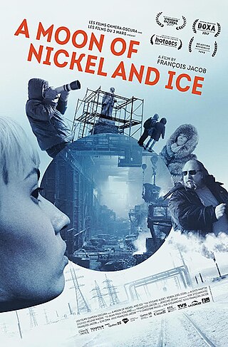 <i>A Moon of Nickel and Ice</i> 2017 Canadian film