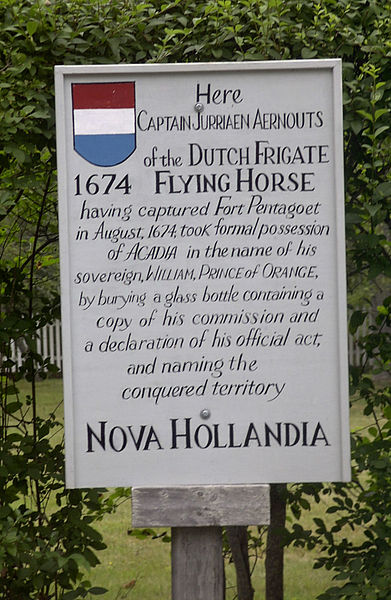 Marker commemorating the Dutch conquest of Acadia (1674), which was renamed New Holland. This is the spot where Jurriaen Aernoutsz buried a bottle at 