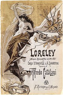 <i>Loreley</i> (opera) 1890 opera composed by Alfredo Catalani